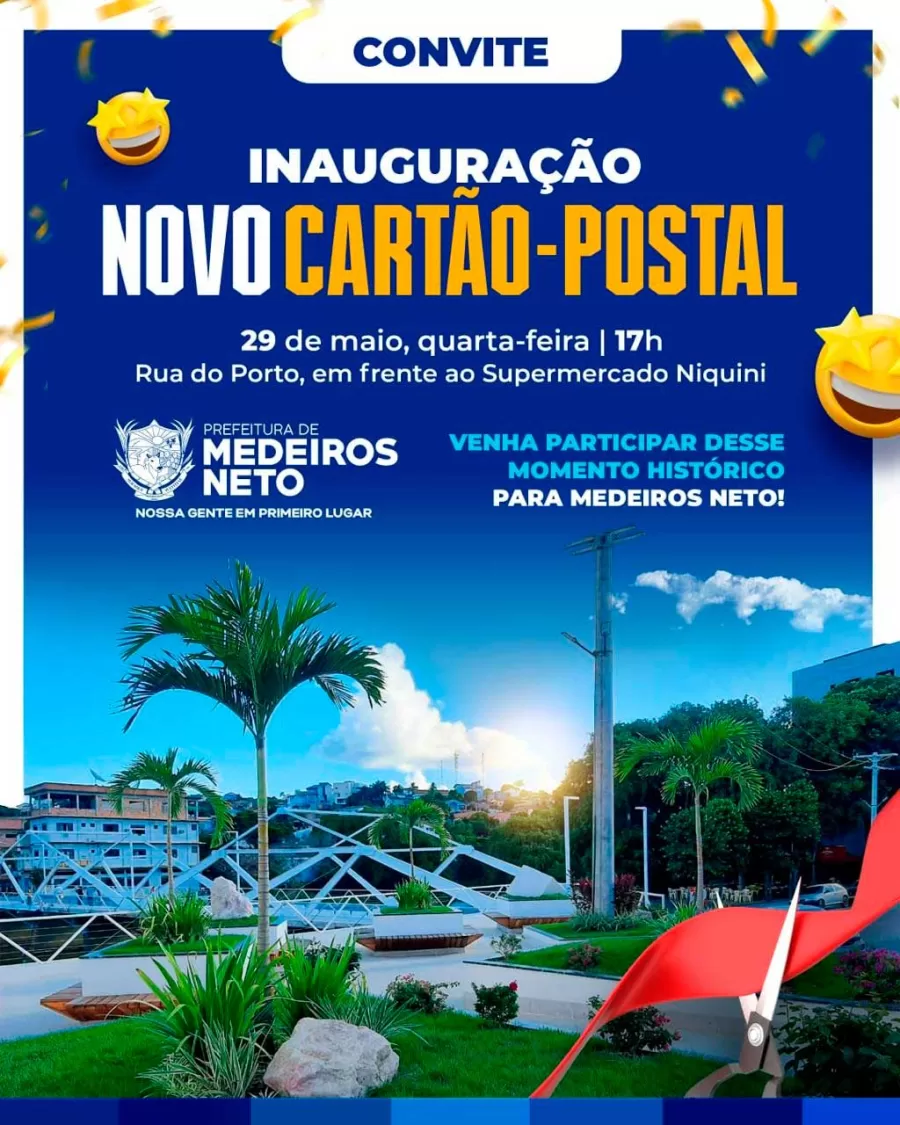 Prefeitura de Medeiros Neto convida para inauguração do Cartão-Postal da cidade Prefeitura de Medeiros Neto convida para inauguração do Cartão-Postal da cidade