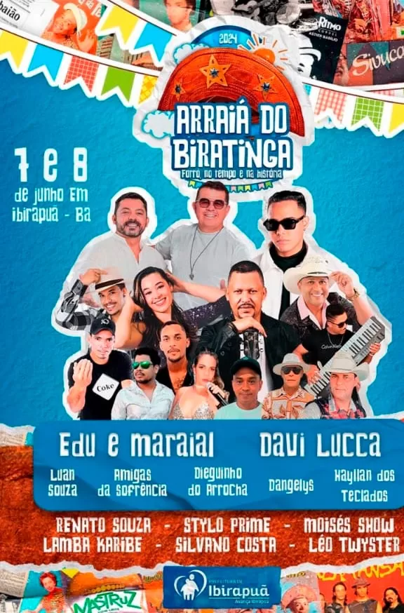 Ibirapuã será só forró, alegria e muita gente bonita nos dias 07 e 08 de junho com o ARRAIÁ DO BIRATINGA!