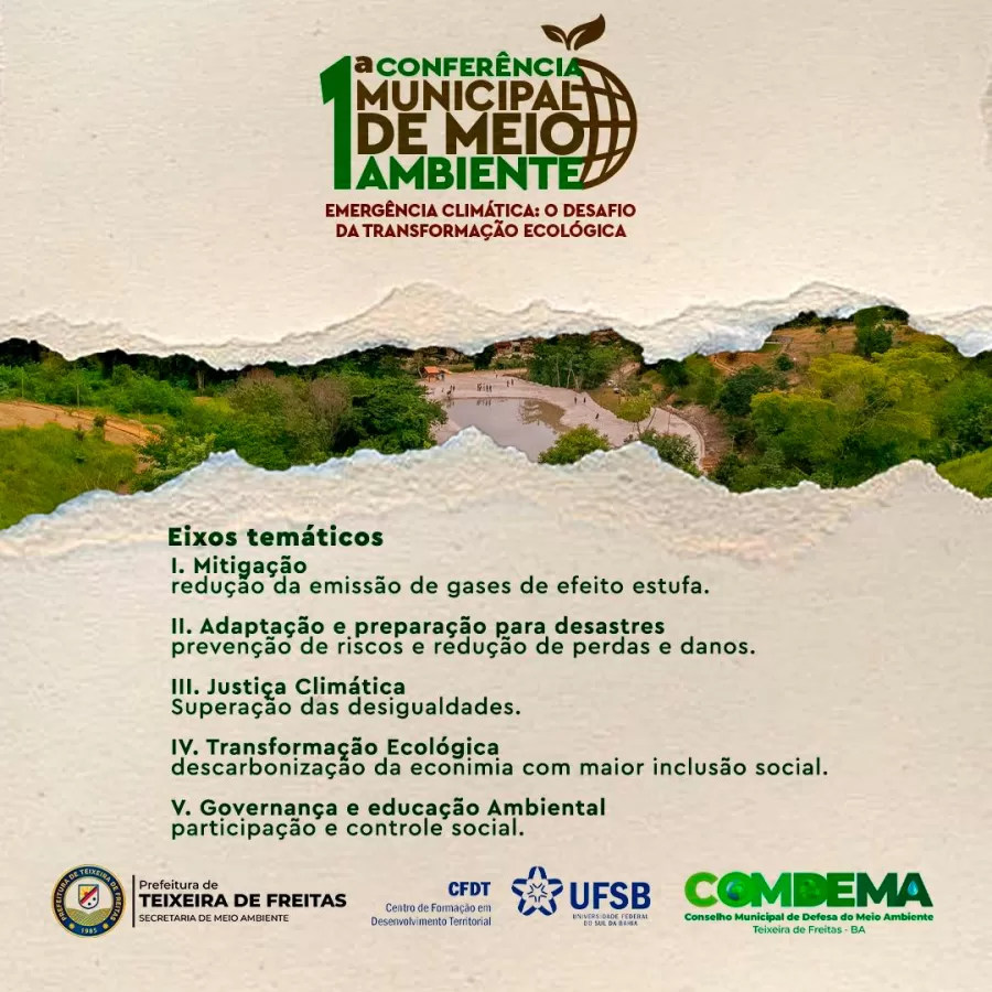 Teixeira de Freitas irá realizar a 1ª Conferência Municipal de Meio Ambiente com foco na Emergência Climática