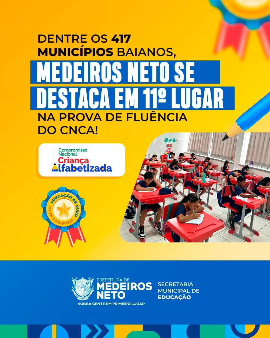 Medeiros Neto brilha mais uma vez na educação e fica em 11° lugar em toda a Bahia