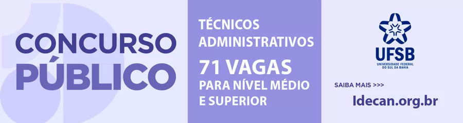 Prorrogadas as inscrições para o Concurso Público da UFSB