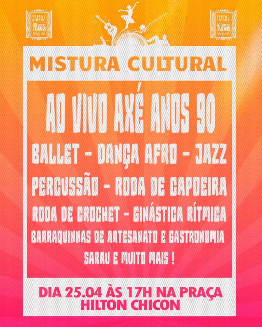 Prefeitura dará início às comemorações dos 40 anos da cidade com o evento ‘Mistura Cultural’