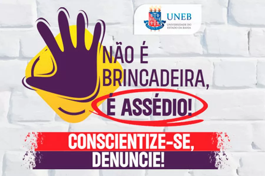 UNEB lança nova campanha de combate ao assédio na universidade