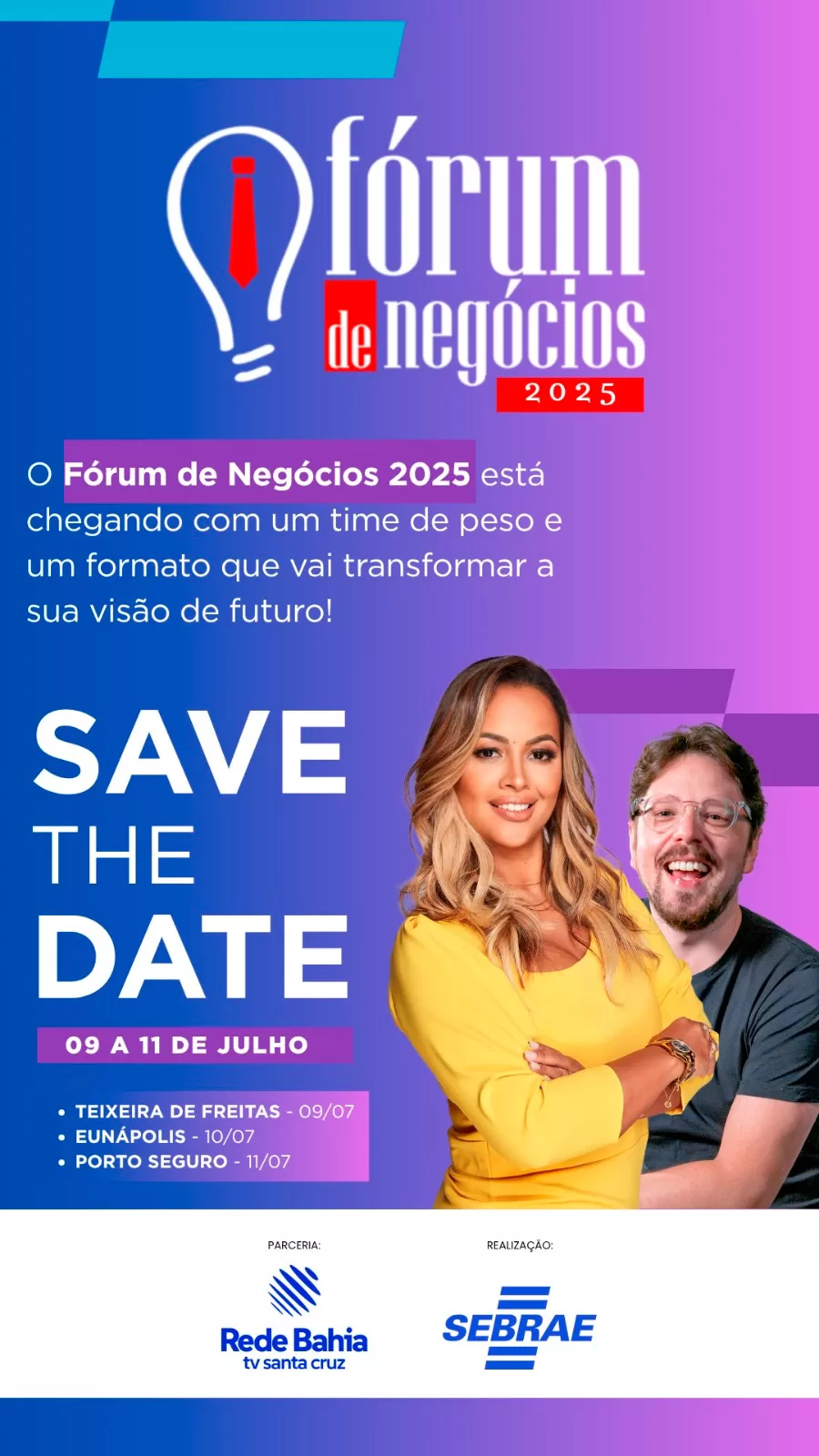 Extremo Sul recebe Fórum de Negócios com Camila Farani e Bruno Romano