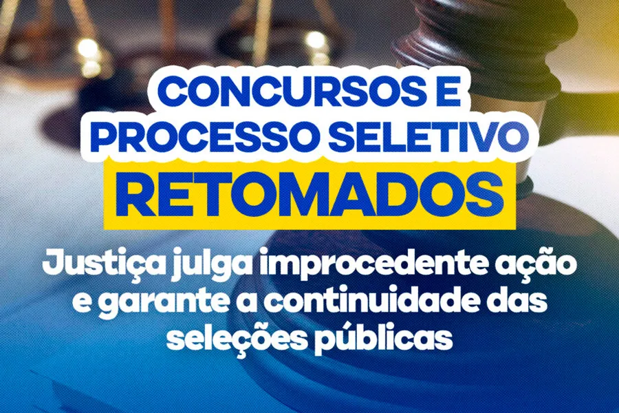 Concursos e processo seletivo da Prefeitura de Teixeira de Freitas serão retomados após decisão judicial
