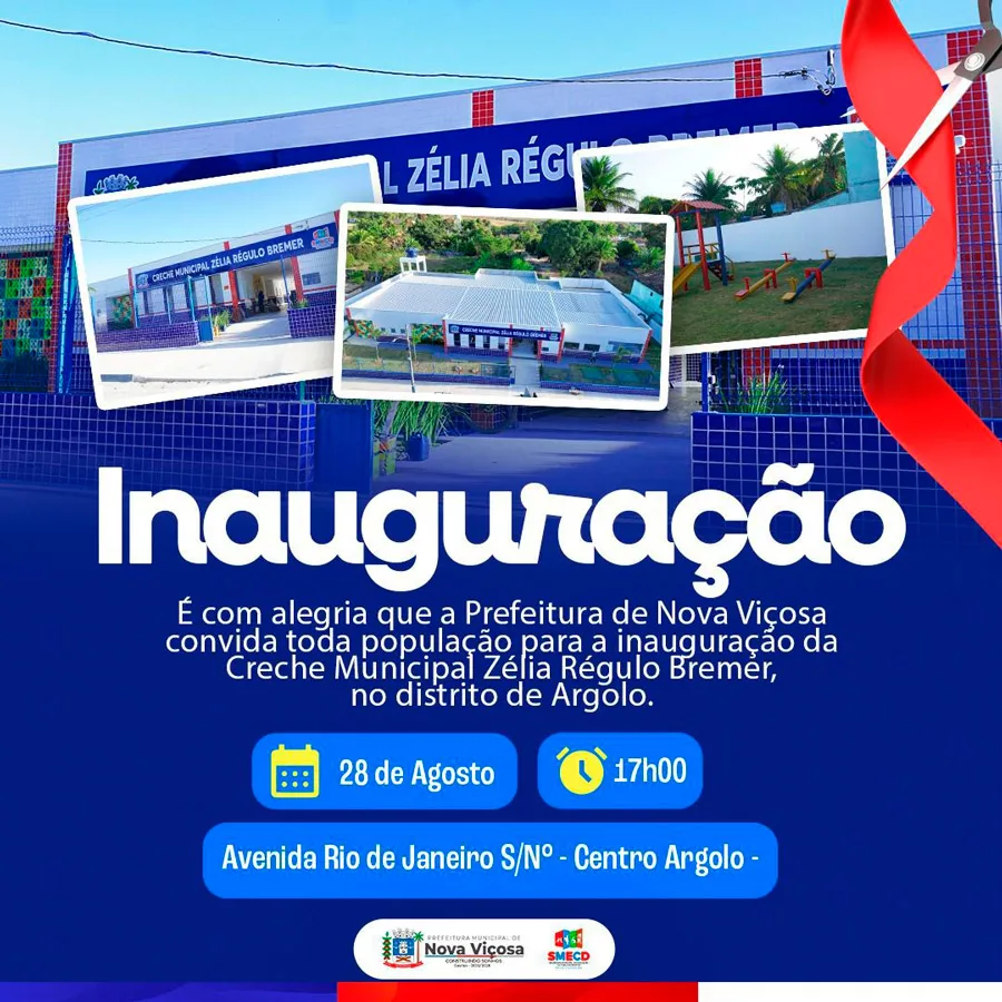 Convite: Prefeitura convida para inauguração da Creche Municipal em Argolo