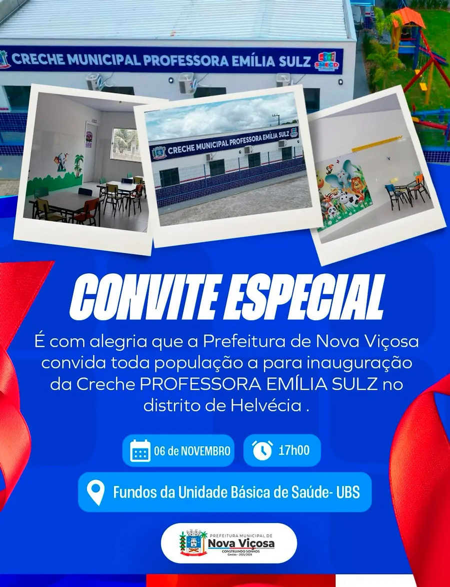 Prefeitura de Nova Viçosa inaugura hoje a Creche Municipal Professora Emília Sulz em Helvécia