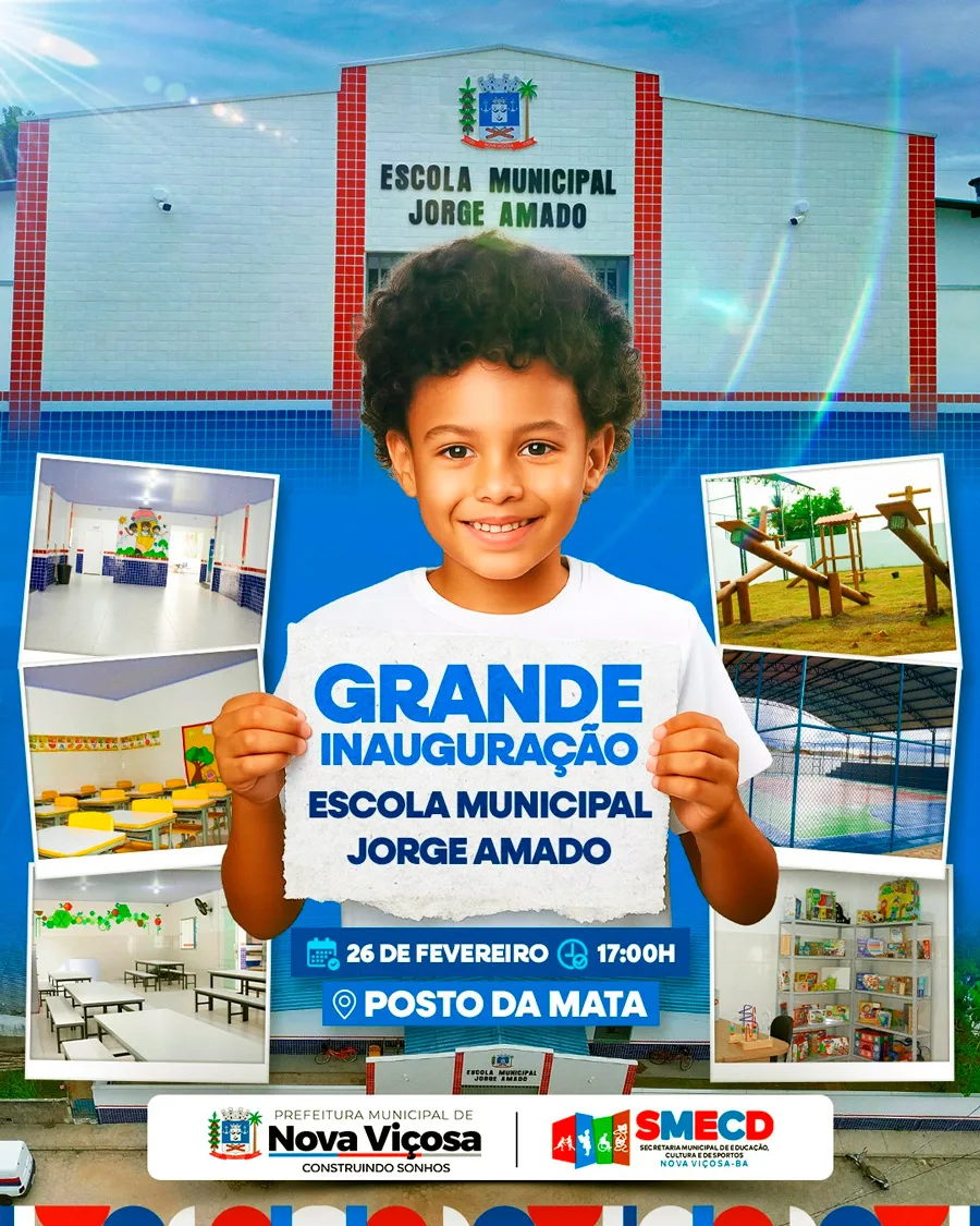 Nova Viçosa convida para  inauguração da Escola Municipal Jorge Amado, em Posto da Mata