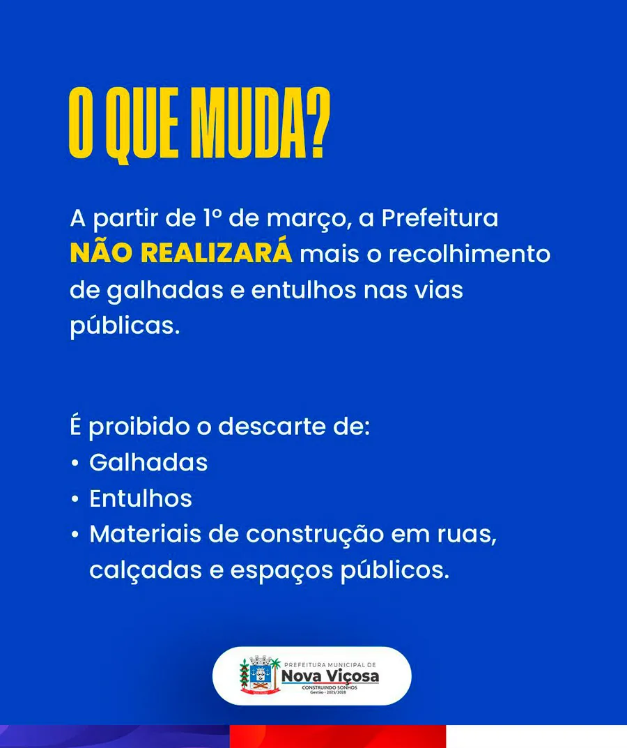 Prefeitura de Nova Viçosa reforça regras e anuncia fim do recolhimento de entulhos nas ruas