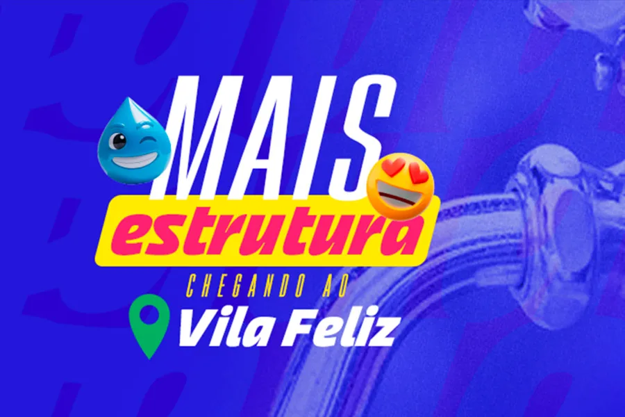 Vila Feliz passa a contar com rede de abastecimento de água