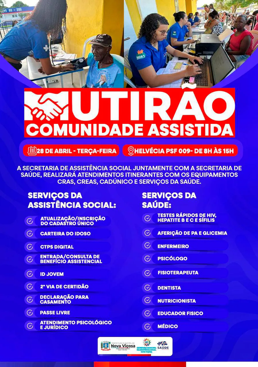 Mutirão leva serviços gratuitos de assistência social e saúde a Helvécia nesta terça (28)
