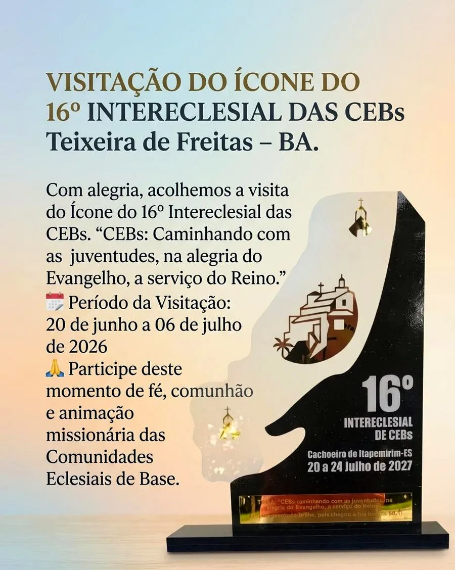 Ícone do 16º Intereclesial das CEBs chega à Diocese de Teixeira de Freitas-Caravelas Ícone do 16º Intereclesial das CEBs chega à Diocese de Teixeira de Freitas-Caravelas