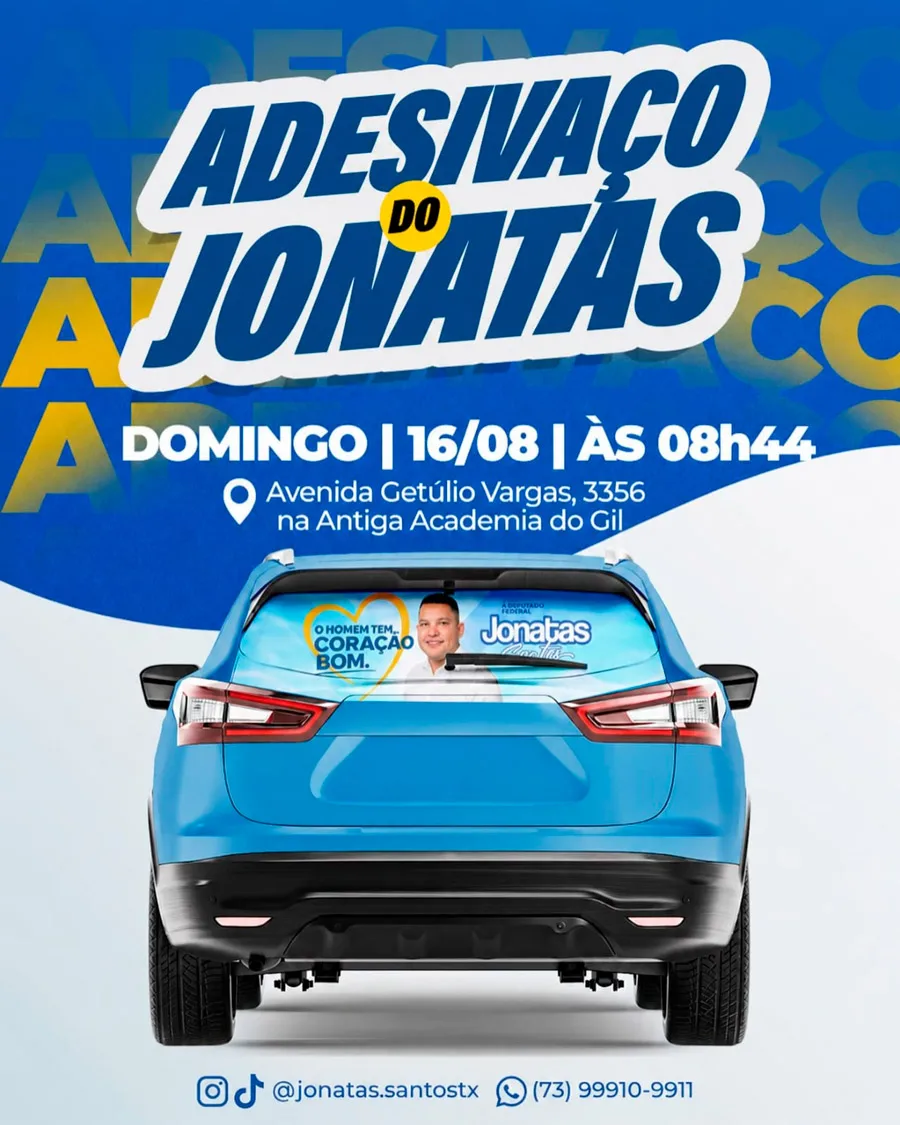 Adesivaço marca o início oficial da campanha de Jonatas Santos em Teixeira de Freitas