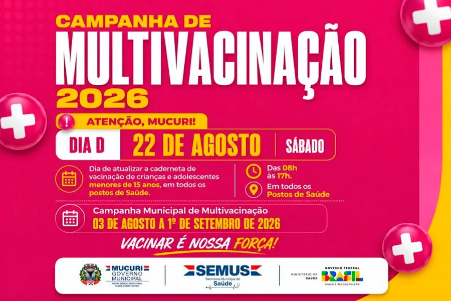 Mucuri mobiliza população para o Dia-D de Multivacinação neste sábado (22)