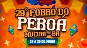 29º Forró do Peroá 2026 terá 4 dias de festa, cultura e grandes atrações em Mucuri