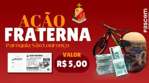 Ação Fraterna da Paróquia São Lourenço vai sortear viagem para Aparecida, prêmios em dinheiro e uma bicicleta