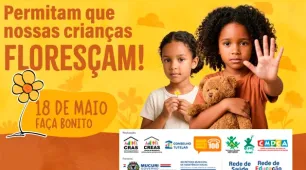Assistência Social de Mucuri lança campanha em defesa da infância e adolescência