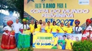 Bahia dá início à contagem regressiva para a Copa do Mundo FIFA de Futebol Feminino 2027
