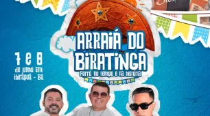 Ibirapuã será só forró, alegria e muita gente bonita no Arraiá do Biratinga