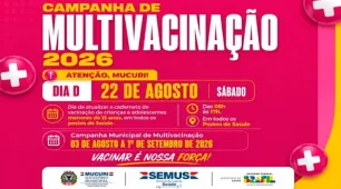 Mucuri mobiliza população para o Dia-D de Multivacinação neste sábado (22)