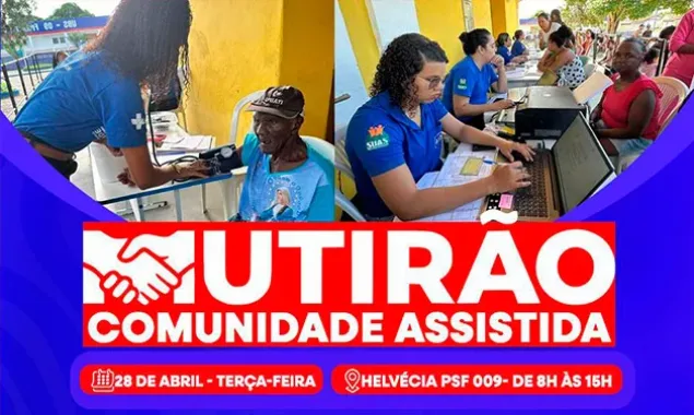 Mutirão leva serviços gratuitos de assistência social e saúde a Helvécia nesta terça (28)