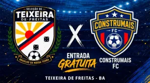 Seleção de Teixeira de Freitas encara o Construmais FC em último teste antes da estreia na Copa Construir